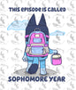 Blue B2S Sophomore PNG - Digital Download - GL
