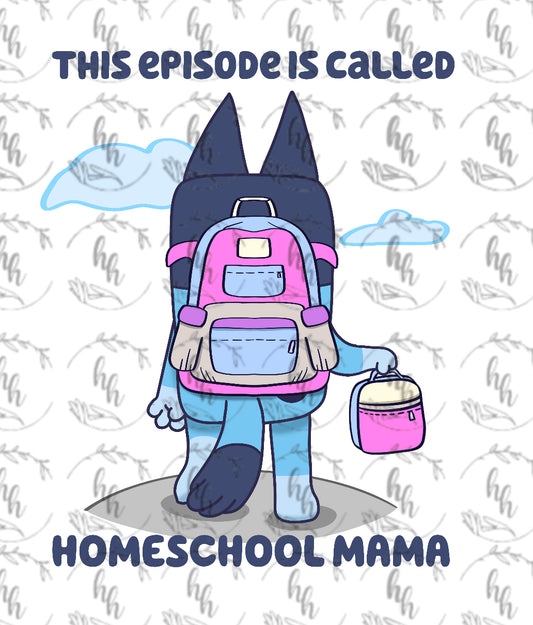 Blue B2S HS Mama PNG - Digital Download - GL