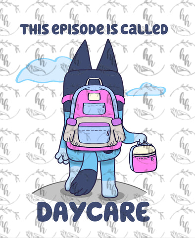 Blue B2S Daycare PNG - Digital Download - GL