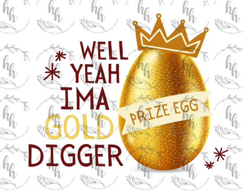 Gold Digger PNG - Digital Download