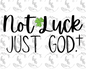 Not Luck PNG - Digital Download